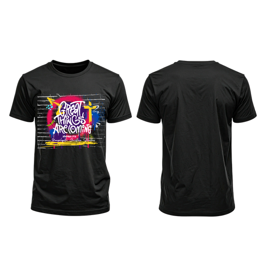 Great Things are Coming Graphic Tee