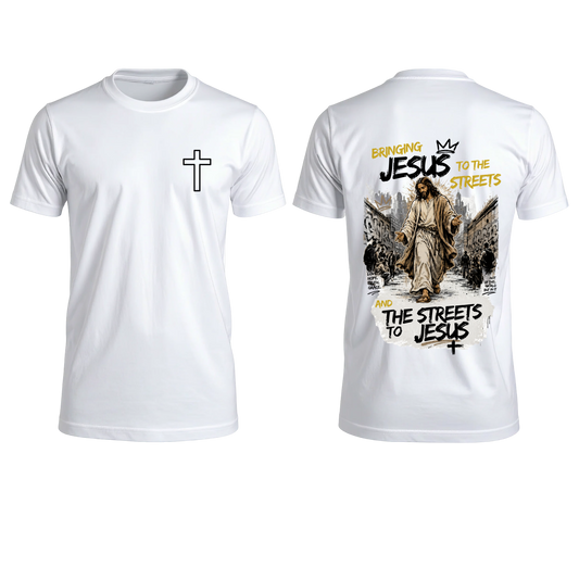 Bringing Jesus to the Streets Graphic Tee